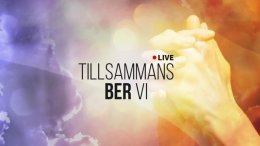 Tillsammans ber vi LIVE