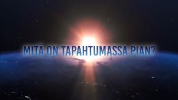 Mitä on tapahtumassa pian?