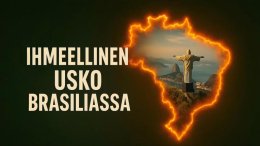 Ihmeellinen usko Brasiliassa