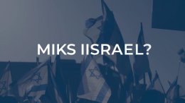 Miks Iisrael?