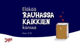 Eläkää rauhassa kaikkien kanssa