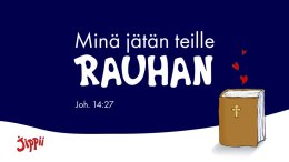 Minä jätän teille rauhan