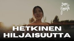 Hetkinen hiljaisuutta