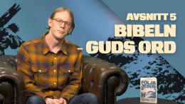 Bibeln – Guds Ord