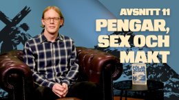 Pengar, sex och makt