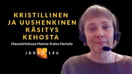 Kristillinen ja uushenkinen käsitys kehosta