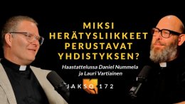 Miksi herätysliikkeet perustavat yhdistyksen?