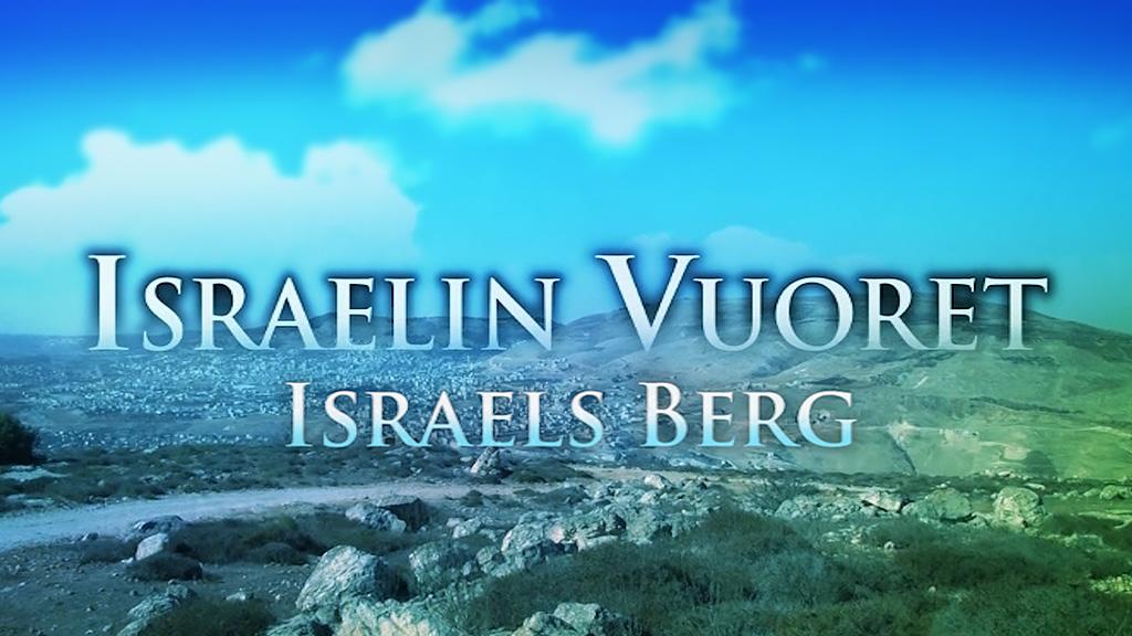 Följ med på böneresa till Israels berg