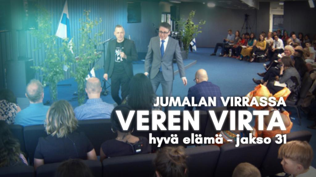 Jumalan virrassa - Veren virta