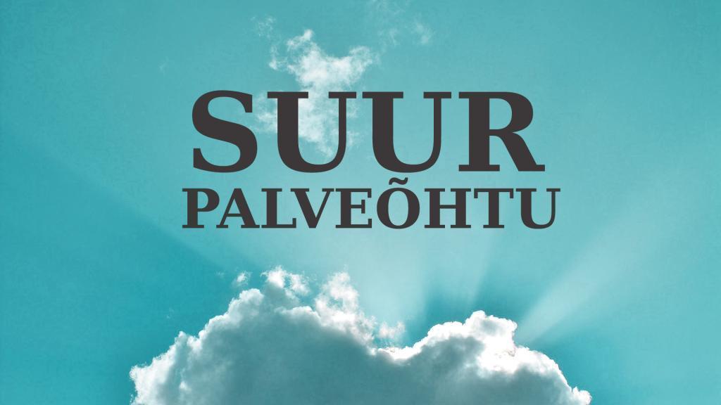 Suur palveõhtu