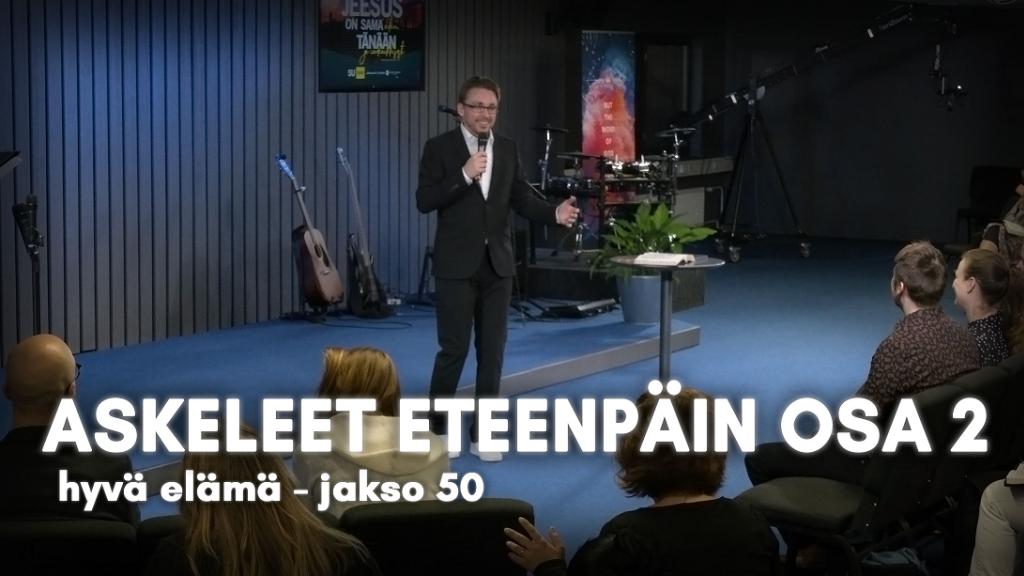 Askeleet eteenpäin. Osa 2