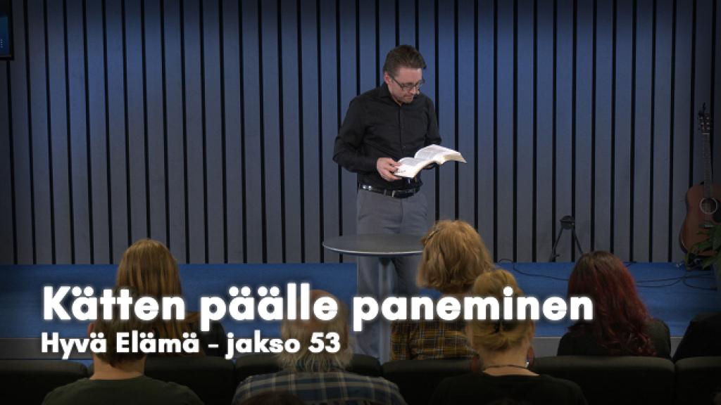 Kätten päälle paneminen