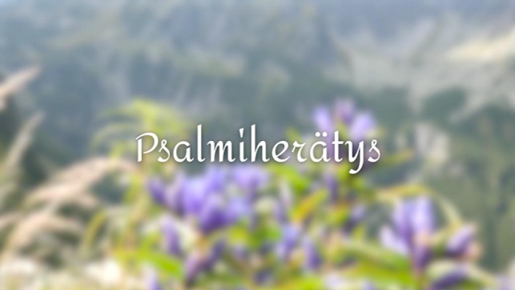 Psalmiherätys!