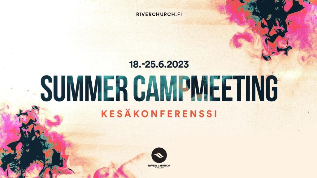 River Church Finlandin kesäkonferenssi