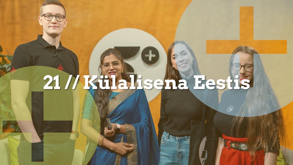 Külalisena Eestis