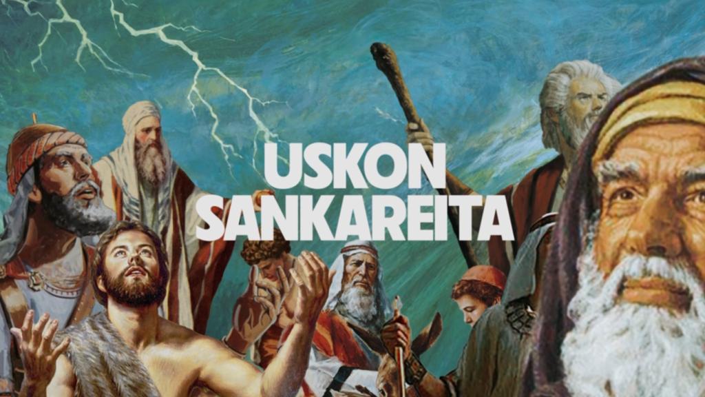 Uskon sankareita