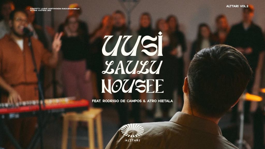 Uusi laulu nousee