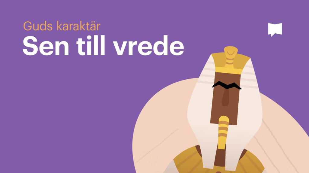 Sen till vrede