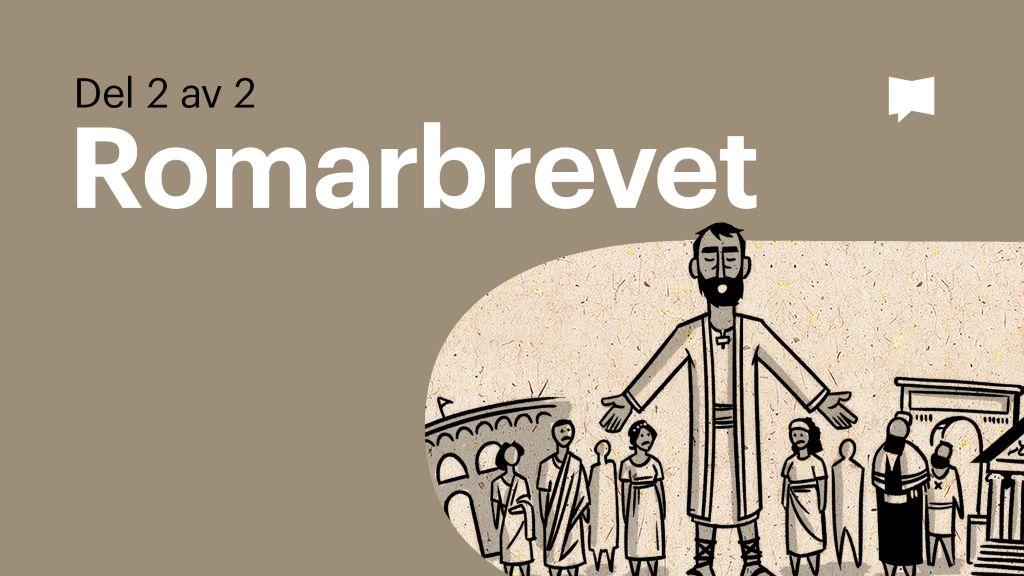 Romarbrevet 5-16