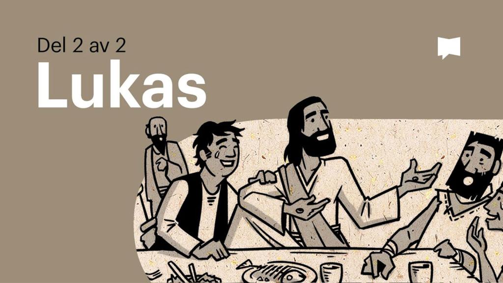 Lukasevangeliet 10-24