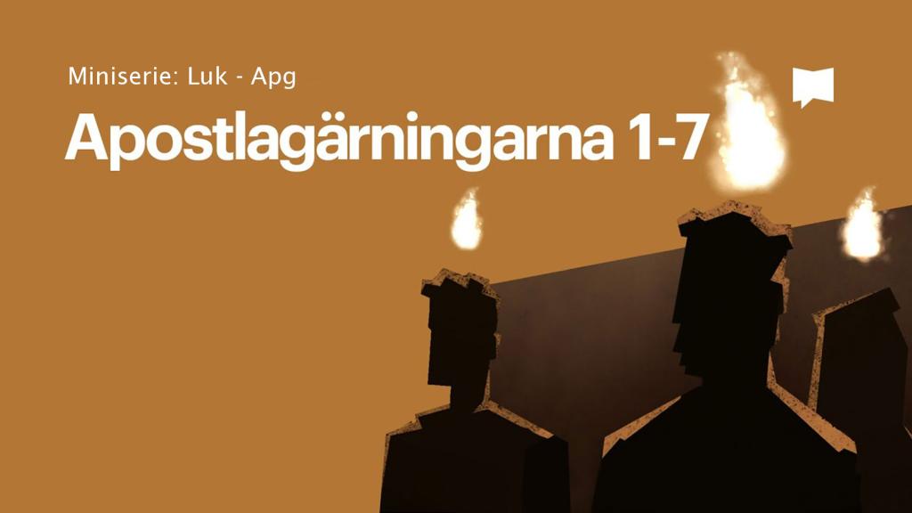 Apostlagärningarna 1-7