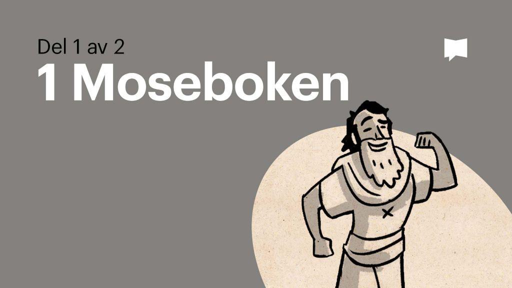 1 Moseboken 1-11