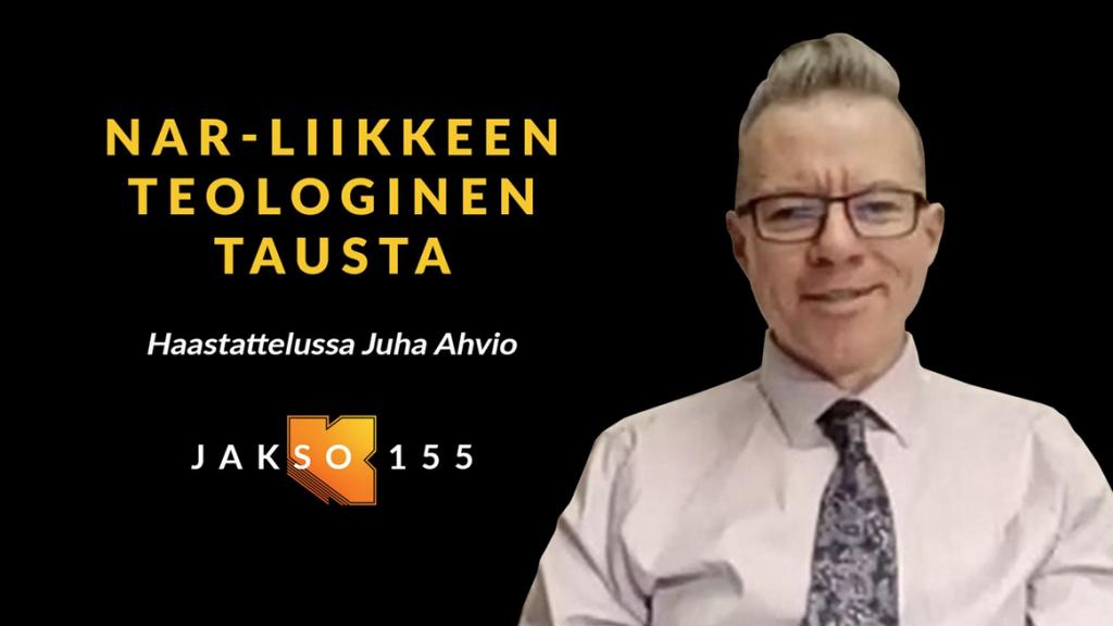 Kujalla Juha Ahvio. NAR-liikkeen teologinen tausta to 22.1. klo 18.30