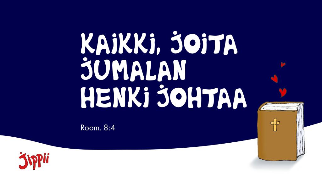 Kaikki, joita Jumalan Henki johtaa