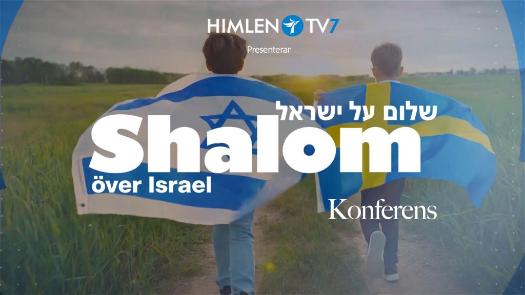 Shalom över Israel - Konferens