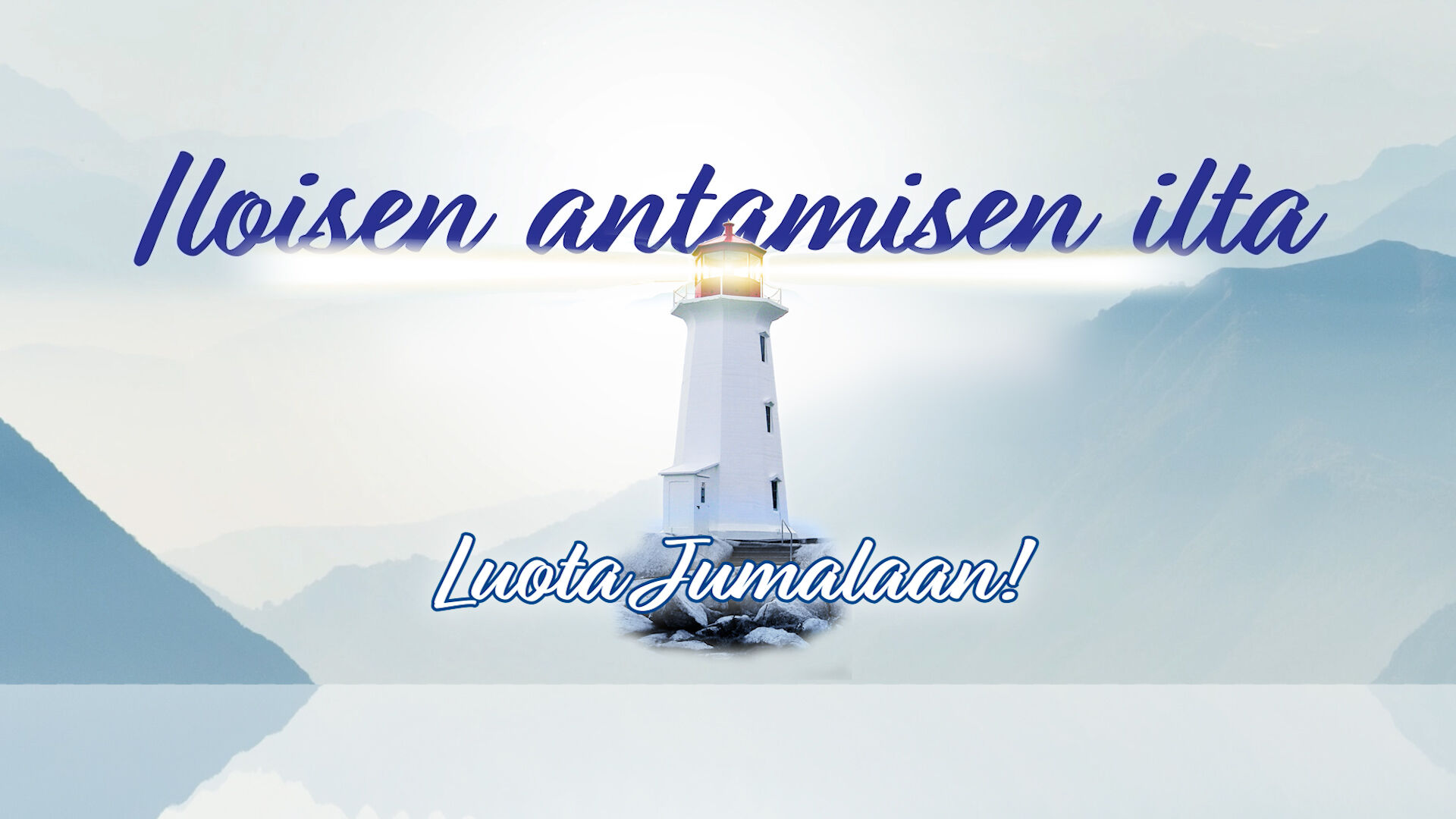 Iloisen antamisen ilta la 11.10. klo 18.30