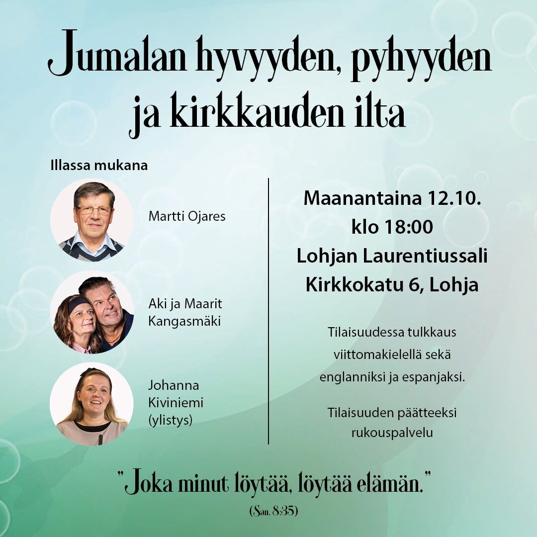 Jumalan hyvyyden, pyhyyden ja kirkkauden ilta Lohjalla 12.10.2026